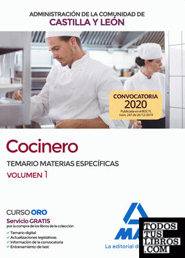 Cocinero de la Administración de la Comunidad de Castilla y León.Temario materias específicas volumen 1