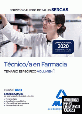 Técnico/a en Farmacia del Servicio Gallego de Salud . Temario específico volumen 1