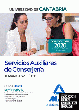Servicios Auxiliares de Conserjería de la Universidad de Cantabria. Temario específico