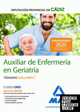 Auxiliares de Enfermería en Geriatría de la Diputación Provincial de Cádiz. Temario volumen 1