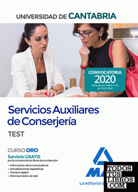 Servicios Auxiliares de Conserjería de la Universidad de Cantabria. Test