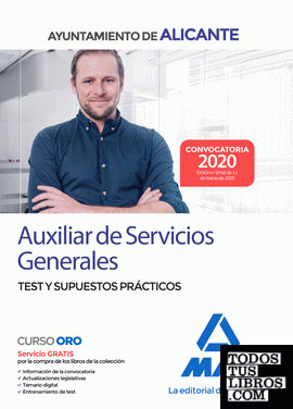 Auxiliar de Servicios Generales del Ayuntamiento de Alicante. Test y supuestos prácticos