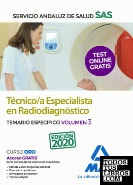 Técnico/a Especialista en Radiodiagnóstico del Servicio Andaluz de Salud. Temario específico volumen 3