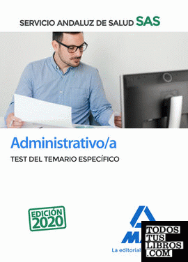 Administrativo/a del Servicio Andaluz de Salud. Test del temario específico