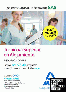 Técnico/a Superior  en alojamiento del Servicio Andaluz de Salud. Temario común