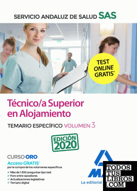 Técnico/a Superior de Alojamiento del Servicio Andaluz de Salud. Temario  específico volumen 3