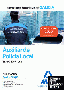 Auxiliar de la Policía Local de la Comunidad Autónoma de Galicia. Temario y test