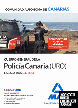 Cuerpo General de la Policía Canaria Escala Básica (Policía URO). Test
