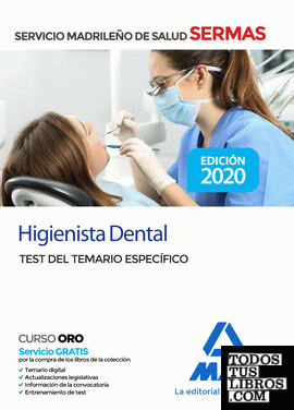Higienista Dental del Servicio de Salud de la Comunidad de Madrid. Test Temario específico