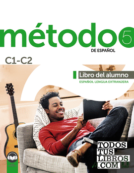 Método 5 de español (C1-C2). Libro del alumno (Ed. 2021)