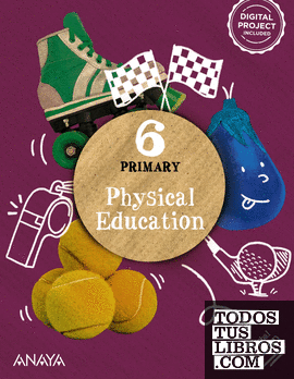 Physical Education 6. Pupil's Book