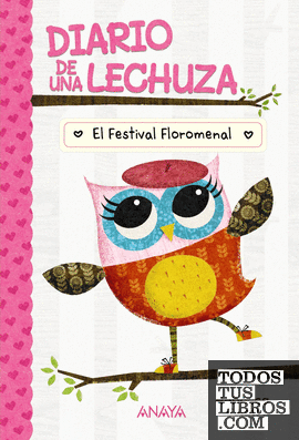 Diario de una lechuza 1. El Festival Floromenal