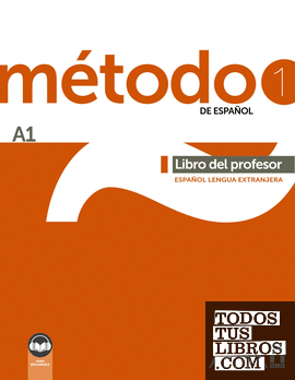 Método 1 de español (A1). Libro del profesor (Ed. 2022)
