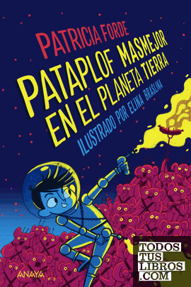 Pataplof Masmejor en el planeta Tierra