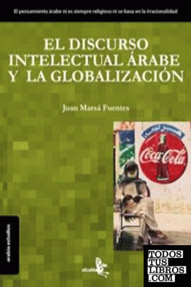 DISCURSO INTELECTUAL ARABE Y LA GLOBALIZACION,EL