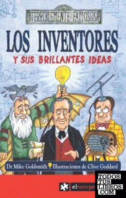 Los INVENTORES y sus brillantes ideas
