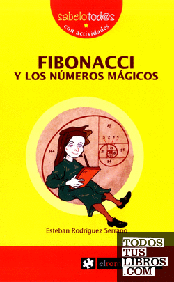 FIBONACCI y los números mágicos