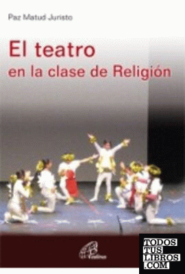 El teatro en la clase de Religión