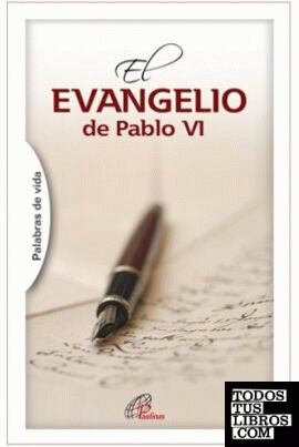 El EVANGELIO de Pablo VI