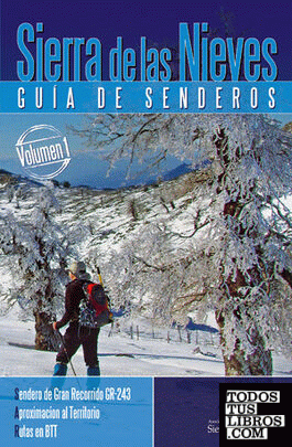 Sierra de las Nieves. Guía de Senderos