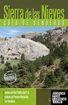 Sierra de las Nieves. Guía de Senderos.