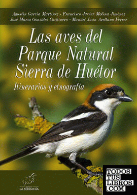 Las aves del Parque Natural Sierra de Huétor