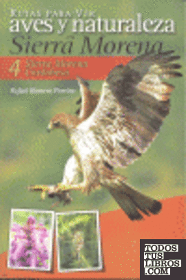 Rutas para ver aves y naturalez en Sierra Morena.