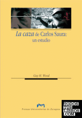 La caza de Carlos Saura: un estudio