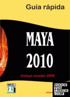 Maya 2010 Guía rápida