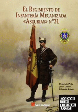 El Regimiento de Infantería Mecanizada Asturias 31