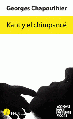 Kant y el chimpancé