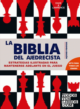 La Biblia del Ajedrecista