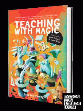 Teaching with Magic