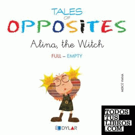 TALES OF OPPOSITES 10 - ALINA THE WITCH