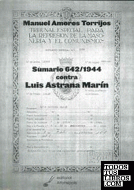 Sumario 642/1944 contra Luis Astrana Marín