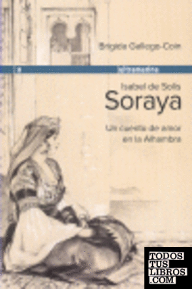 Isabel de Solís, Soraya