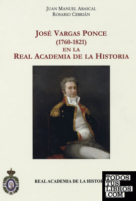 José Vargas Ponce (1760-1821) en la Real Academia de la Historia.