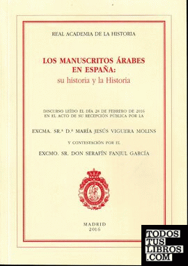 Los manuscritos árabes en España: su historia