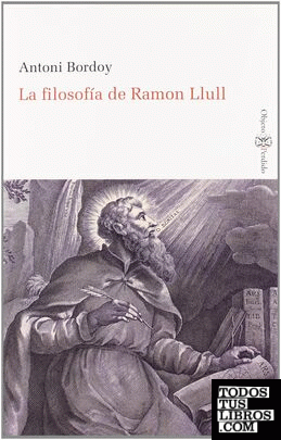 La filosofía de Ramon Llull
