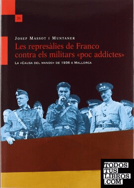 Les represàlies de Franco contra els militars "poc addictes"