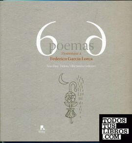 6 poemas 6. Homenaxe a Federico Garcia Lorca