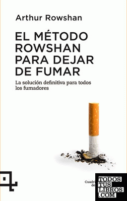 El método Rowshan para dejar de fumar