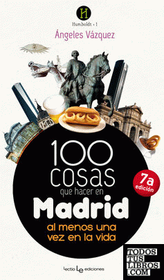 100 cosas que hacer en Madrid