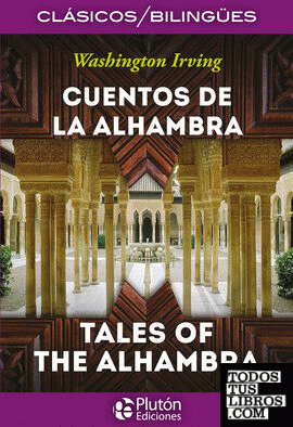 Cuentos de la Alhambra / Tales of the Alhambra