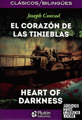 El Corazón de las Tinieblas / Heart of Darkness