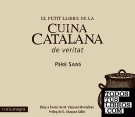 El petit llibre de la cuina catalana de veritat