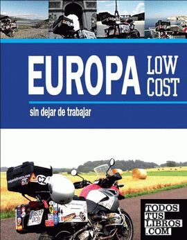 Europa low cost sin dejar de trabajar por Miquel Silvestre