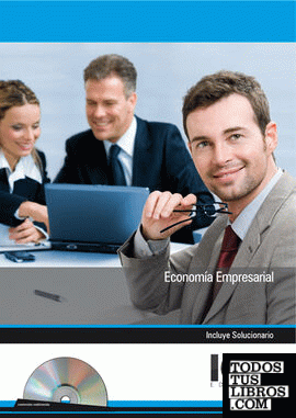 Economía Empresarial - Incluye Contenido Multimedia