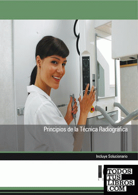 Principios de la Técnica Radiográfica