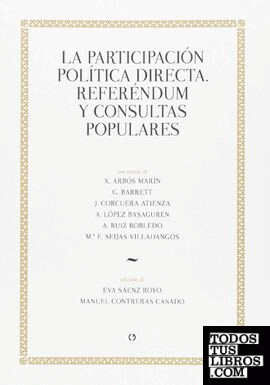 Participación política directa, La. Referéndum y consultas populares